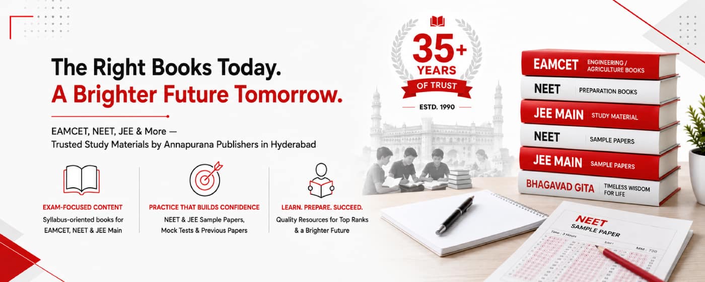 Annapurana Publishers in Hyderabad providing EAMCET books, NEET books, and JEE Main books for competitive exam preparation.